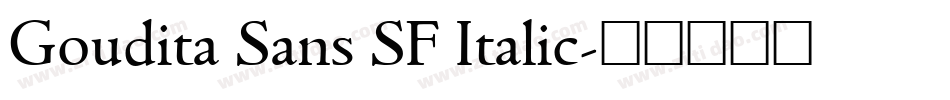 Goudita Sans SF Italic字体转换
